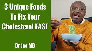 3 Foods To Sweep Out Cholesterol Fast Lower Cholesterol Naturally [upl. by Shayn109]