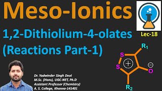 MesoIonics Heterocycles TypeB 12DithioliumOlate Reaction with Ammonia and its derivatives Msc [upl. by Laurice722]