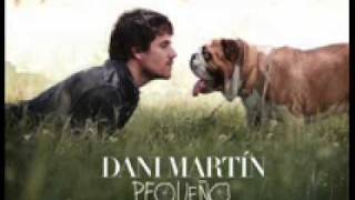 Dani martin mi lamento [upl. by Atworth]