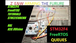 FreeRTOS QUEUE STM32F4 KEIL UVision  STM32CUBEIDE STM32 HAL [upl. by Yrrep]