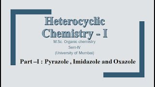 Pyrazole  Imidazole and Oxazole  MCQ question bank  Heterocyclic Chemistry I  MSc Chemistry [upl. by Ellswerth]