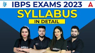 IBPS Exams 2023 Syllabus in Details  Know the Complete Information [upl. by Itsym845]