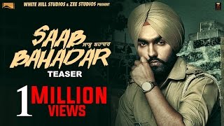 Saab Bahadar  Official Teaser  Ammy Virk  Releasing on 26th May 2017 [upl. by Atilemrac]