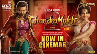 Chandramukhi2 Hindi  Now In Cinemas  Raghava Lawrence  Kangana Ranaut  P Vasu [upl. by Meuser]