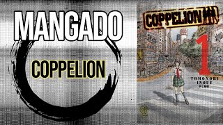 MANGA Coppelion  Mangado La voie du manga [upl. by Ainar494]