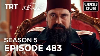 Payitaht Sultan Abdulhamid Episode 483  Season 5 [upl. by Marvel]