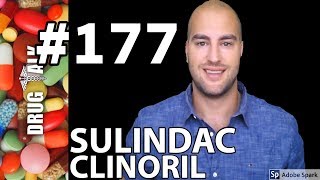 SULINDAC CLINORIL  PHARMACIST REVIEW  177 [upl. by Shakespeare]