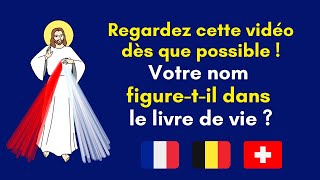 Regardez cette vidéo dès que possible  Votre nom figuretil dans le livre de vie  Catholiques [upl. by Hake]