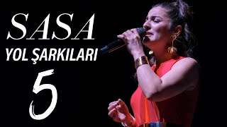 Sasa Yol Şarkıları  Düet Şarkılar [upl. by Stanleigh]