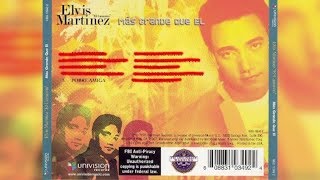 Elvis Martinez  Pobre Amiga Audio Oficial álbum Musical Yo Soy Mas Grande Que El  2005 [upl. by Etterb]