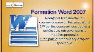 Rédiger son courrier et le transmettre comme un Pro avec Word 2007 1ere Partie [upl. by Odette]