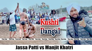 Jassa Patti VS Manjit Khatri Tarkhan majara [upl. by Rebe]