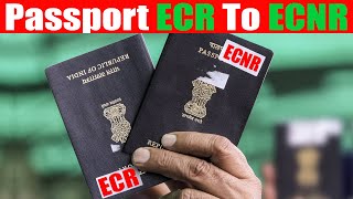 How To Change ECR Passport To ECNR Passport [upl. by Kippar170]