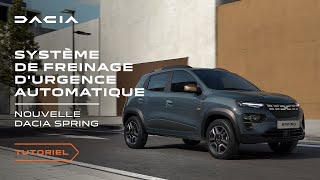 Nouvelle Dacia Spring 2023  Comment utiliser le système de freinage d’urgence automatique [upl. by Nollid]