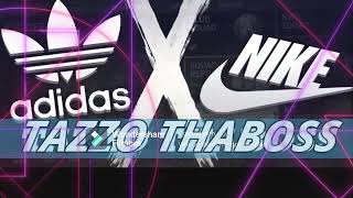 TAZZO THABO  NIKE WITH ADDIDAS [upl. by Schug]