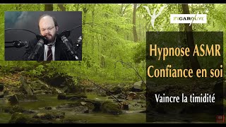 Hypnose confiance en soi  vaincre la timidité  hypnose ASMR [upl. by Sully790]