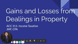 TAX Gains and Losses from Dealings in Properties [upl. by Oiralednac]