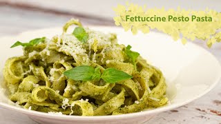 How To Make Pesto Pasta Fettuccine with pesto recipe [upl. by Tomkins]