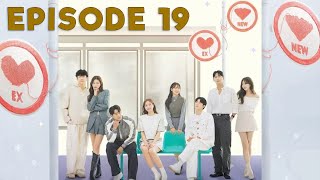 Transit Love EXchange 3 Season 3 Episode 19 2024  PREVIEW ENG [upl. by Barrington]