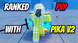 Gpo Ranked Pvp With Pika V2 [upl. by Magocsi718]