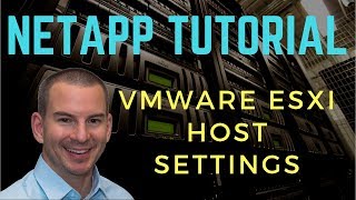 VMware ESXi Host Settings for NetApp Storage [upl. by Filahk]