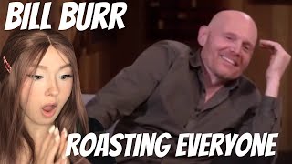 Bill Burr Roasting Everybody REACTION [upl. by Astred]