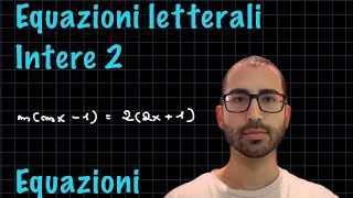 Equazione letterale intera  Equazioni ✨RadicediPiGreco✨ [upl. by Geller]