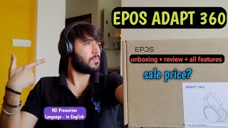 EPOS ADAPT 360 Headset  The Power of Audio  Unboxing Review  Features  is it worth it✅or not🚫 [upl. by Isaacson]