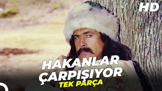 Hakanlar Çarpışıyor  Cüneyt Arkın Türk Filmi Full [upl. by Nodroj752]