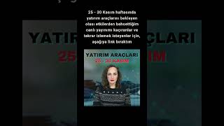 25  30 Kasım Haftası finansalastroloji ve yatırımaraçları Linki aşağıda [upl. by Yliram883]