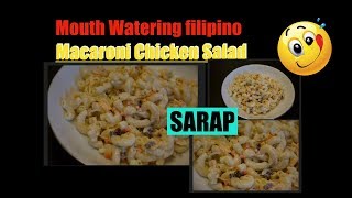 Pinoy Macaroni Chicken Salad [upl. by Nyllek]