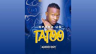 Sparz ug  Tattoo offical audio [upl. by Eniar347]