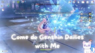 come do Genshin dailies with me  cozy gameplay with a bit of raging lol [upl. by Frohman858]