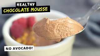 Easy Chocolate Mousse HEALTHY RECIPE without eggs and whipped cream [upl. by Auhsohey916]