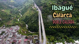 DOBLE CALZADA  Ibague Calarca  NUEVOS TUNELES [upl. by Hpesojnhoj]