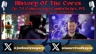 History Of The Cores Podcast Ep 76 Coheed And Cambria pt IV [upl. by Clova]