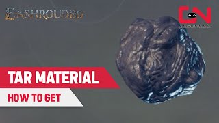 How to Get Tar in Enshrouded [upl. by Leciram]