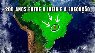 HISTÓRIA DE BRASÍLIA  Desde as Primeiras Ideias  Globalizando Conhecimento [upl. by Retsam]