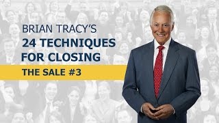 24 Techniques for Closing the Sale  Part 3 [upl. by Eissel]