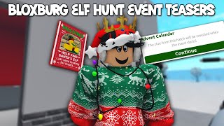 BLOXBURG TEASES THE ELF HUNT EVENT AND NEW ADVENT CALENDAR PREDICTIONS [upl. by Aihsak]