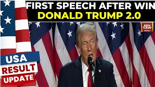 Donald Trumps First Speech After Win  US Election 2024  India Today News [upl. by Scuram]