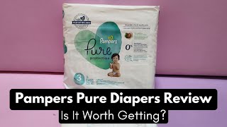 Pampers Pure Diapers Review Is It Worth Getting [upl. by Nylicaj766]