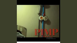 PIMP [upl. by Shaine]