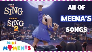 All of Meenas Songs in Sing 1 and 2 🐘🎶  Song Compilation  Movie Moments  Mini Moments [upl. by Arymat]