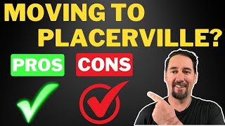 Placerville Unfiltered The Pros And Cons Of Living In Placerville In 2024 [upl. by Eenahpets730]