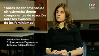 quotLos fenómenos de ultraderecha tiene componentes de reacción ante los avances de los feminismosquot [upl. by Cuttie]