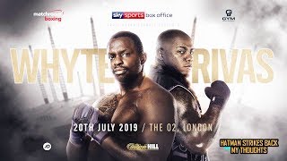 DILLIAN WHYTE VS OSCAR RIVAS  GOOD FIGHT OR CHERRY PICK [upl. by Eineeuq828]