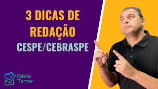 3 Dicas de redação para a banca CESPECEBRASPE [upl. by Adrell524]