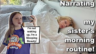 Narrating My Sisters Morning Routine with a Twist [upl. by Floridia]