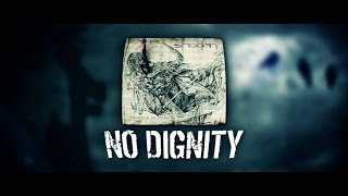 SHODAN  No Dignity LYRIC VIDEO [upl. by Pengelly953]